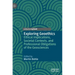 Exploring Geoethics: Ethical Implications, Societal Contexts, and Professional Obligations of the Geosciences