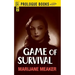 Game of Survival