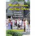 Mental Illness and Your Town: 37 Ways for Communities to Help and Heal