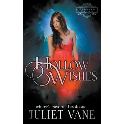 Hollow Wishes