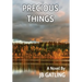 Precious Things