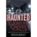 Haunted Webster Groves