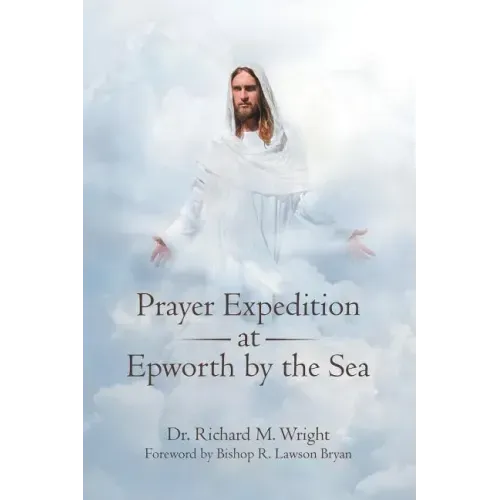 Prayer Expedition at Epworth by the Sea