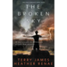 The Broken Sky: A Post-Apocalyptic Christian Fantasy