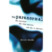 The Paranormal: Who Believes, Why They Believe, and Why It Matters