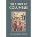 The Story of Columbus (Yesterday's Classics)