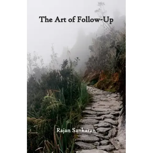 The Art of Follow-Up