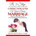 A 5-Step Connection Guide To Your Dream Marriage: Unfiltered relationship manual on how to stop fighting and start loving today