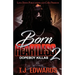 Born Heartless 2: Dopeboy Killas