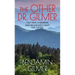 The Other Dr. Gilmer: Two Men, a Murder, and an Unlikely Fight for Justice