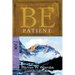Be Patient: Waiting on God in Difficult Times: OT Commentary Job