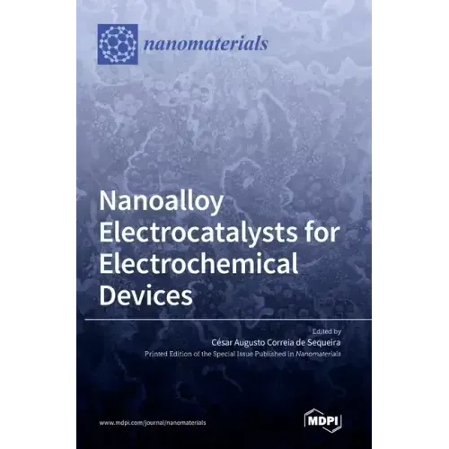 Nanoalloy Electrocatalysts for Electrochemical Devices