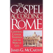 The Gospel According to Rome