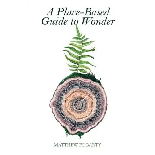 A Place-Based Guide to Wonder