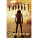 Prophet: A Post-Apocalyptic Thriller