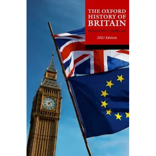 The Oxford History of Britain: 2021 Edition