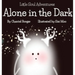 Little Soul Adventures: Alone in the Dark