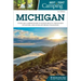 Best Tent Camping: Michigan: Your Car-Camping Guide to Scenic Beauty, the Sounds of Nature, and an Escape from Civilization