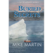 Buried Secrets: The Sgt. Windflower Mystery Series Book 11