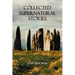 Collected Supernatural Stories