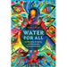 Water for All: Community, Property, and Revolution in Modern Bolivia