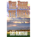 The Dude, the Ducks and Other Tales: Insights from Life in Montana