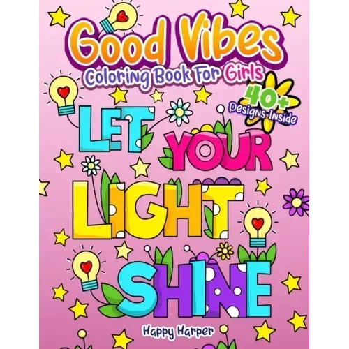 Good Vibes Coloring Book