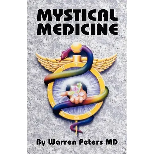 Mystical Medicine