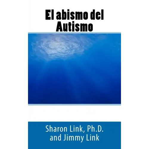El abismo del Autismo