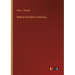Medical Education in America