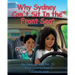 Why Sydney Can't Sit in the Front Seat: Seat belt and airbag safety for children