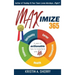Maximize 365: A Year of Actionable Tips to Transform Your Life