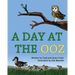 A Day at the OOZ