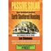 Passive Solar (Post Tensioned Concrete) Earth Sheltered Housing