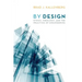 By Design