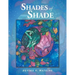 Shades of Shade