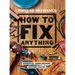 Popular Mechanics How to Fix Anything: Essential Home Repairs Anyone Can Do