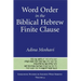 Word Order in the Biblical Hebrew Finite Clause