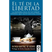 El té de la libertad: La historia real de un héroe español que salvó muchas vidas