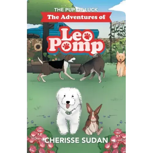 The Adventures of Leo Pomp: The Pup of Luck