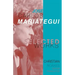 Selected Works of José Carlos Mariátegui