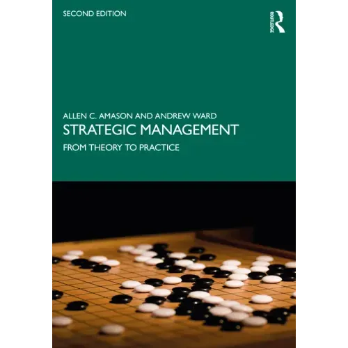 Strategic Management: From Theory to Practice
