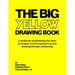 The Big Yellow Drawing Book: A workbook emphasizing the basic principles of learning, teaching and drawing through cartooning.