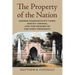 The Property of the Nation: George Washington's Tomb, Mount Vernon, and the Memory of the First President