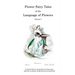 Flower Fairy Tales of the Language of Flowers