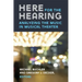 Here for the Hearing: Analyzing the Music in Musical Theater