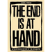 The End Is at Hand