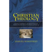 Christian Theology: A Concise, Comprehensive, and Systematic View of the Evidences, Doctrines, Morals, and Institutions of Christianity