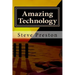 Amazing Technology: Pleistocene Marvels
