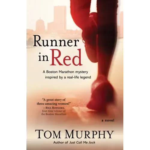 Runner in Red: A Search for the First Woman to Run a Marathon in America